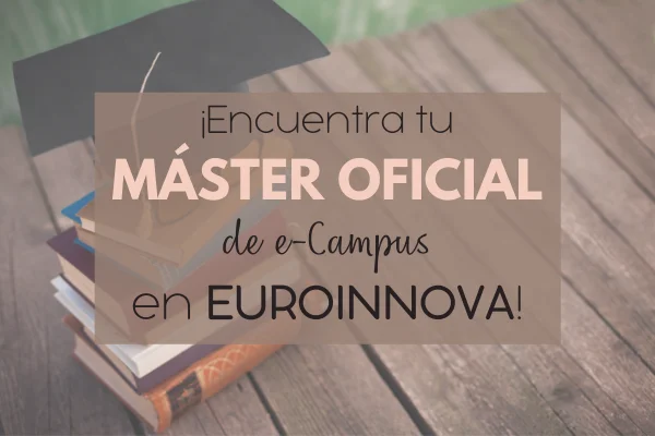 M Ster Oficial E Campus Euroinnova